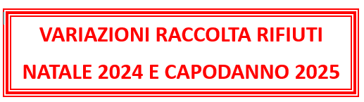 Raccolta rifiuti indifferenziati - variazioni giorno raccolta durante le festività