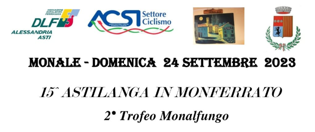 15° Astilanga in Moferrato - Domenica 24 settembre 2023